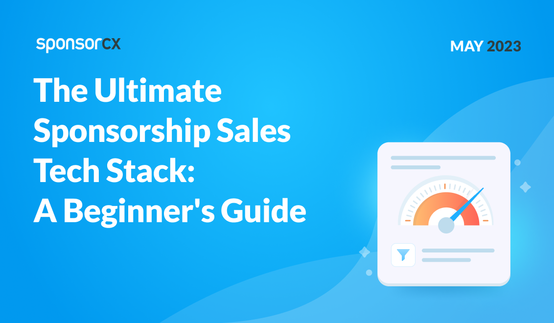 Sponsorship Sales Tech Stack guide for beginner's