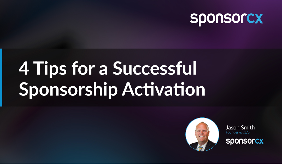 4 Tips for a Successful Sponsorship Activation